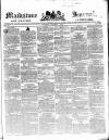 Maidstone Journal and Kentish Advertiser Tuesday 05 October 1841 Page 1