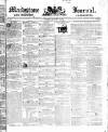 Maidstone Journal and Kentish Advertiser Tuesday 04 January 1842 Page 1