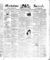 Maidstone Journal and Kentish Advertiser Tuesday 25 January 1842 Page 1