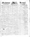 Maidstone Journal and Kentish Advertiser Tuesday 01 March 1842 Page 1