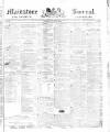Maidstone Journal and Kentish Advertiser Tuesday 28 June 1842 Page 1