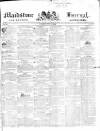 Maidstone Journal and Kentish Advertiser Tuesday 05 July 1842 Page 1