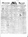 Maidstone Journal and Kentish Advertiser Tuesday 17 January 1843 Page 1
