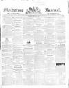 Maidstone Journal and Kentish Advertiser Tuesday 18 July 1843 Page 1