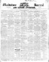 Maidstone Journal and Kentish Advertiser Tuesday 28 November 1843 Page 1