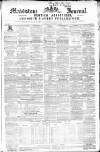 Maidstone Journal and Kentish Advertiser Tuesday 05 November 1850 Page 1