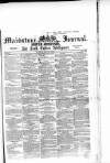 Maidstone Journal and Kentish Advertiser Tuesday 27 April 1852 Page 1