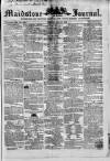 Maidstone Journal and Kentish Advertiser Tuesday 24 May 1853 Page 1