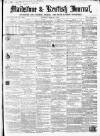 Maidstone Journal and Kentish Advertiser Tuesday 06 March 1855 Page 1
