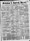Maidstone Journal and Kentish Advertiser Saturday 05 April 1856 Page 1