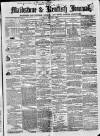 Maidstone Journal and Kentish Advertiser Saturday 24 May 1856 Page 1