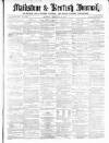 Maidstone Journal and Kentish Advertiser Tuesday 24 February 1857 Page 1