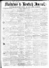 Maidstone Journal and Kentish Advertiser Saturday 28 February 1857 Page 1