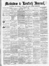 Maidstone Journal and Kentish Advertiser Tuesday 17 March 1857 Page 1