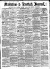 Maidstone Journal and Kentish Advertiser Saturday 01 May 1858 Page 1
