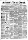 Maidstone Journal and Kentish Advertiser Saturday 29 May 1858 Page 1