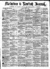 Maidstone Journal and Kentish Advertiser Tuesday 27 July 1858 Page 1