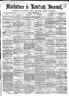 Maidstone Journal and Kentish Advertiser Tuesday 21 September 1858 Page 1
