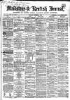 Maidstone Journal and Kentish Advertiser Tuesday 02 November 1858 Page 1