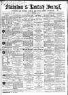 Maidstone Journal and Kentish Advertiser Saturday 25 December 1858 Page 1