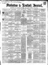 Maidstone Journal and Kentish Advertiser Saturday 25 February 1860 Page 1
