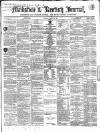 Maidstone Journal and Kentish Advertiser Tuesday 10 March 1863 Page 1
