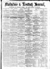 Maidstone Journal and Kentish Advertiser Monday 06 February 1865 Page 1