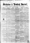 Maidstone Journal and Kentish Advertiser Monday 02 October 1865 Page 1
