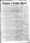 Maidstone Journal and Kentish Advertiser Monday 09 October 1865 Page 1