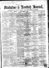 Maidstone Journal and Kentish Advertiser Monday 05 February 1866 Page 1