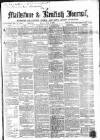 Maidstone Journal and Kentish Advertiser Monday 04 June 1866 Page 1