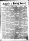 Maidstone Journal and Kentish Advertiser Monday 02 July 1866 Page 1