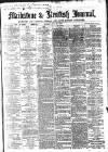 Maidstone Journal and Kentish Advertiser Saturday 21 July 1866 Page 1