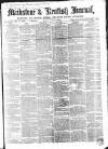 Maidstone Journal and Kentish Advertiser Monday 06 August 1866 Page 1