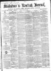 Maidstone Journal and Kentish Advertiser Saturday 15 September 1866 Page 1