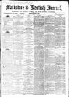 Maidstone Journal and Kentish Advertiser Saturday 09 February 1867 Page 1