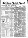 Maidstone Journal and Kentish Advertiser Saturday 06 April 1867 Page 1