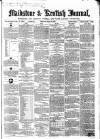 Maidstone Journal and Kentish Advertiser Monday 08 April 1867 Page 1