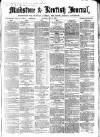 Maidstone Journal and Kentish Advertiser Saturday 04 May 1867 Page 1