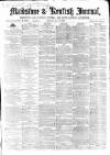 Maidstone Journal and Kentish Advertiser Saturday 27 July 1867 Page 1
