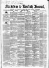 Maidstone Journal and Kentish Advertiser Monday 02 September 1867 Page 1