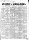 Maidstone Journal and Kentish Advertiser Monday 11 May 1868 Page 1