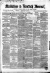 Maidstone Journal and Kentish Advertiser Monday 14 June 1869 Page 1