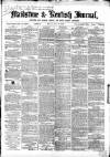 Maidstone Journal and Kentish Advertiser Monday 12 July 1869 Page 1