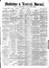 Maidstone Journal and Kentish Advertiser Saturday 17 July 1869 Page 1