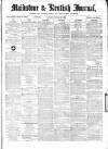 Maidstone Journal and Kentish Advertiser Saturday 21 August 1869 Page 1