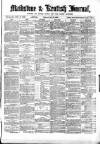 Maidstone Journal and Kentish Advertiser Monday 25 October 1869 Page 1