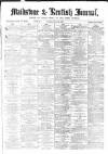 Maidstone Journal and Kentish Advertiser Saturday 22 January 1870 Page 1
