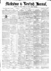 Maidstone Journal and Kentish Advertiser Saturday 09 April 1870 Page 1