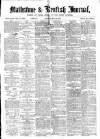 Maidstone Journal and Kentish Advertiser Saturday 28 May 1870 Page 1